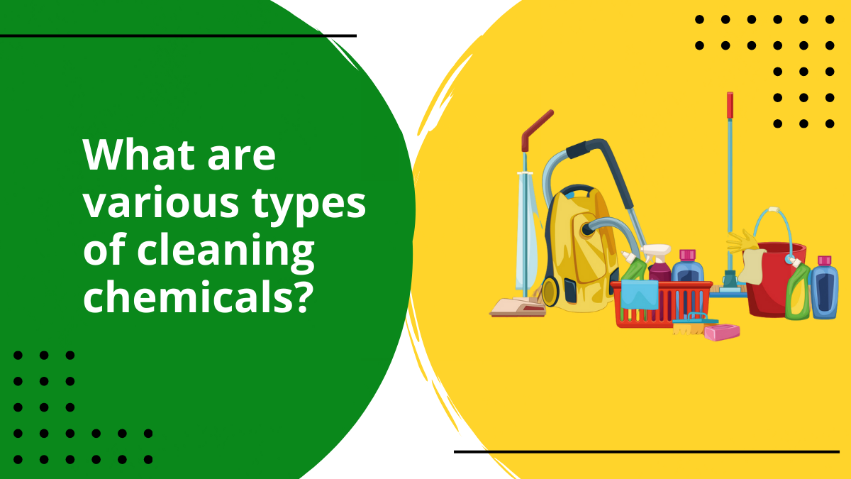 what-are-various-types-of-cleaning-chemicals-ecochem