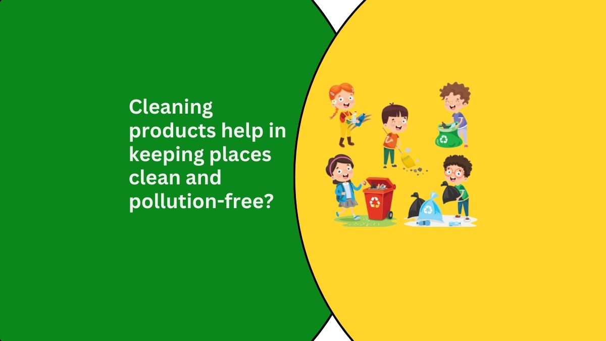How Does Industrial Cleaning Products Help In Keeping Places Clean And Pollution-Free