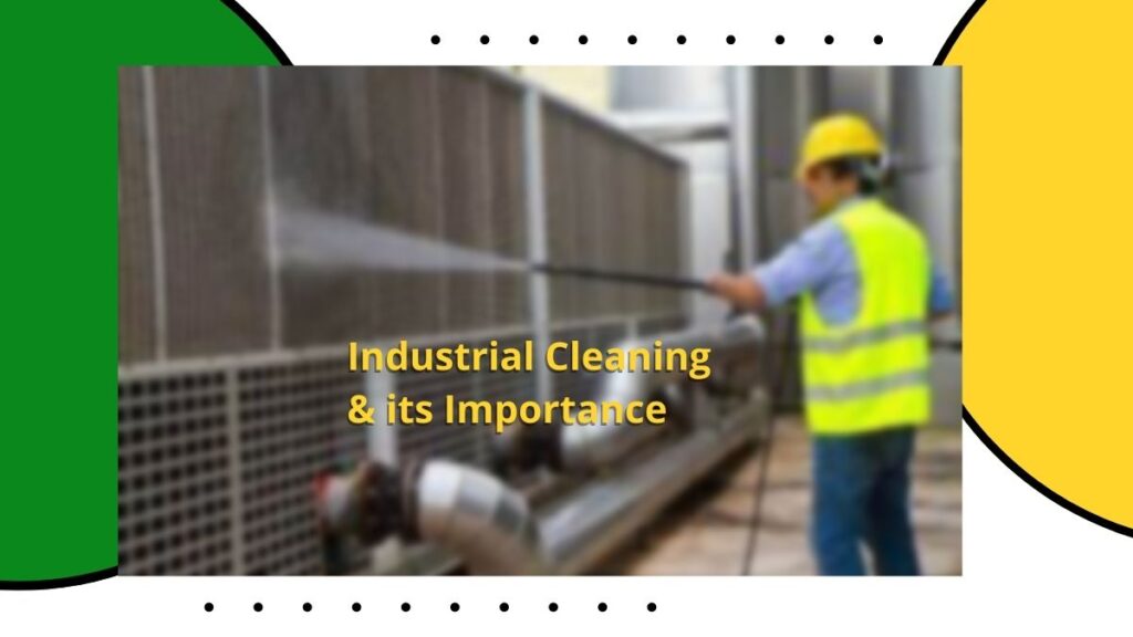 What are best industrial cleaning and its importance? Ecochem