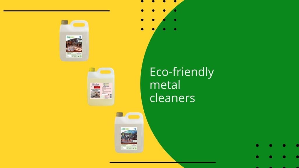 Eco-friendly metal cleaners » Ecochem