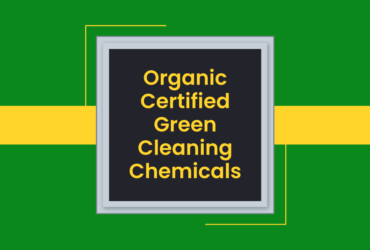 Organic Certified Green Cleaning Chemicals