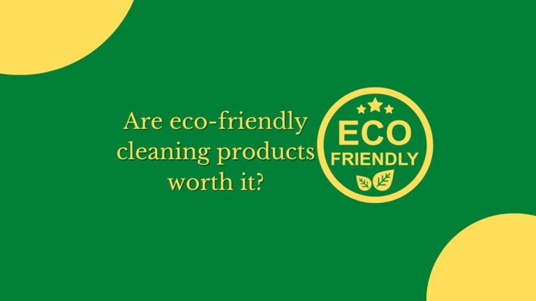 Are eco-friendly cleaning products worth it? » Ecochem