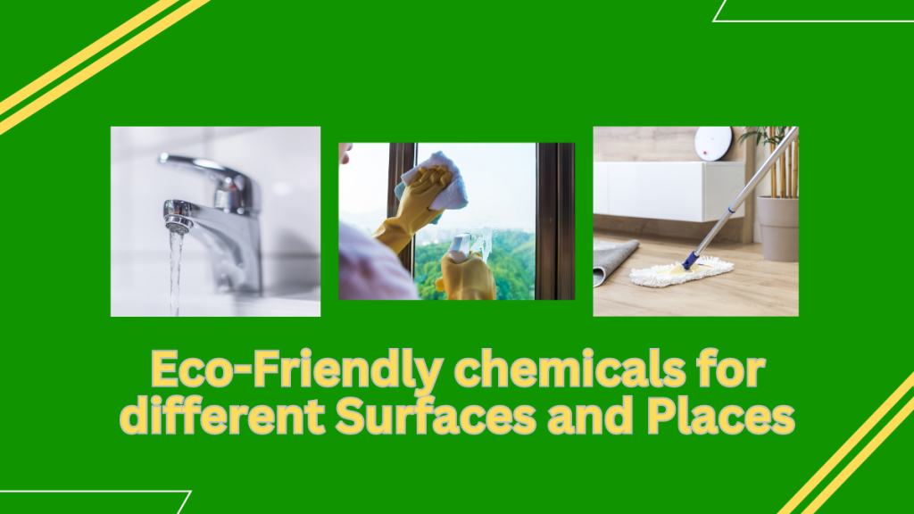 Eco-Friendly Chemicals for different Surfaces and Places » Ecochem