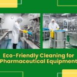 Pharma Labs And The Transition To Environmentally Friendly Cleaning Solutions 13