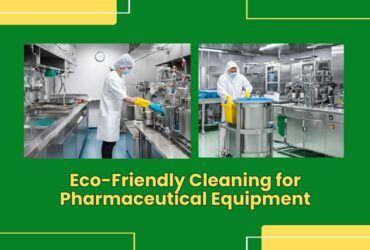 Pharma Labs And The Transition To Environmentally Friendly Cleaning Solutions 13