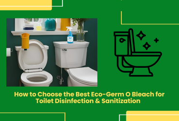 How To Choose The Best Eco-Germ O Bleach For Toilet Disinfection &Amp;Amp; Sanitization