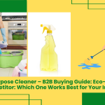 Multi-Purpose Cleaner – B2B Buying Guide: Eco-Greener Vs. Competitor: Which One Works Best For Your Industry?