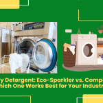 Laundry Detergent: Eco-Sparkler Vs. Competitor – Which One Works Best For Your Industry?