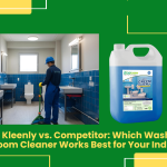 Eco-Green Kleenly Vs. Competitor: Which Washroom And Bathroom Cleaner Works Best For Your Industry?