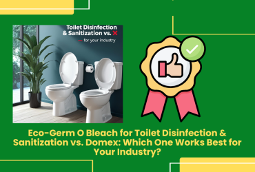 Eco-Germ O Bleach Vs. Domex: Best Toilet Disinfection Solution For Your Industry