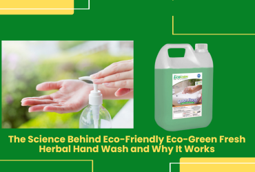 The Science Behind Eco-Friendly Eco-Green Fresh Herbal Hand Wash And Why It Works