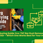 B2B Buying Guide: Eco-Tnt Bar Rust Remover Vs. Competitor – Which One Works Best For Your Industry?