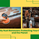 Eco-Friendly Rust Remover