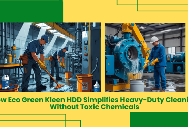 How Eco Green Kleen HDD Simplifies Heavy-Duty Cleaning Without Toxic Chemicals 5 Eco Green Kleen Hdd