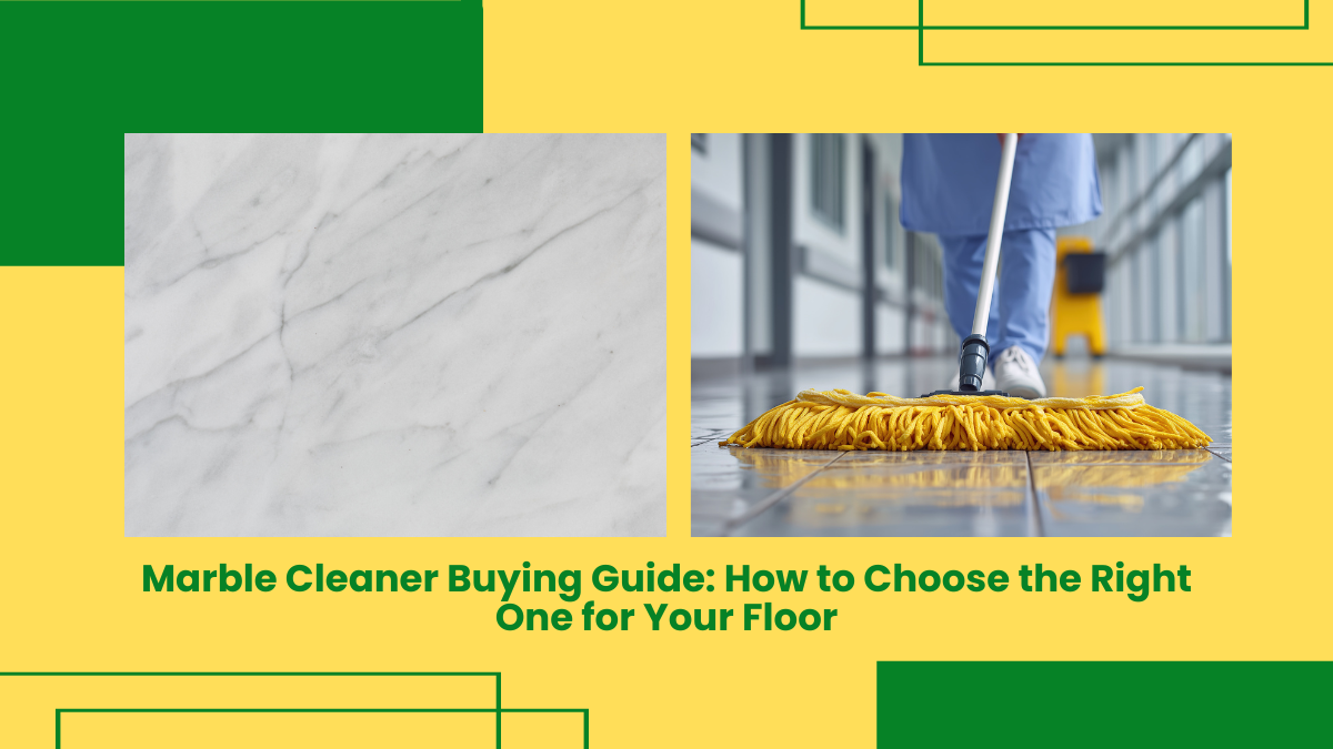 Marble Cleaner Buying Guide