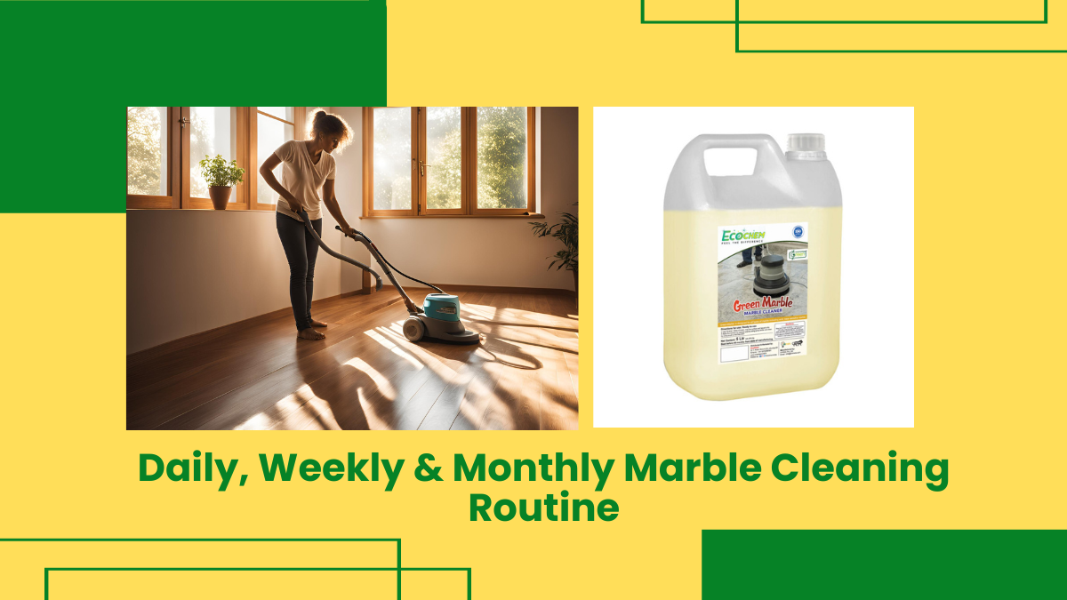 Marble Cleaning Routine