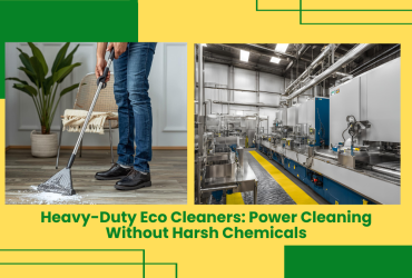 Heavy-Duty Eco Cleaners