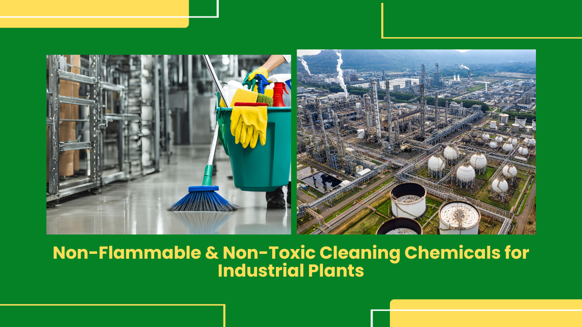 Non-Flammable Cleaning Chemicals