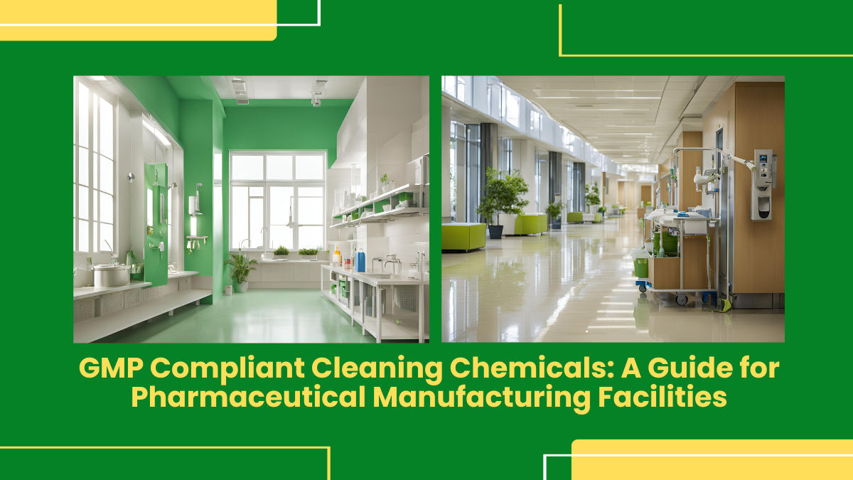 Gmp Compliant Cleaning Chemicals