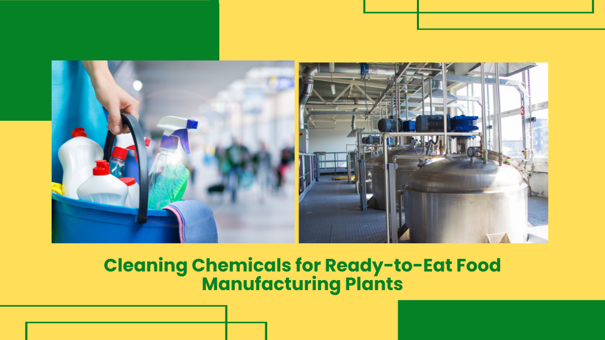 Ready-To-Eat Food Cleaning Chemicals