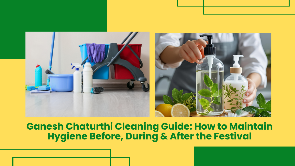 Ganesh Chaturthi Cleaning Tips