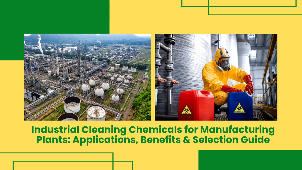 Industrial Cleaning Chemicals For Manufacturing