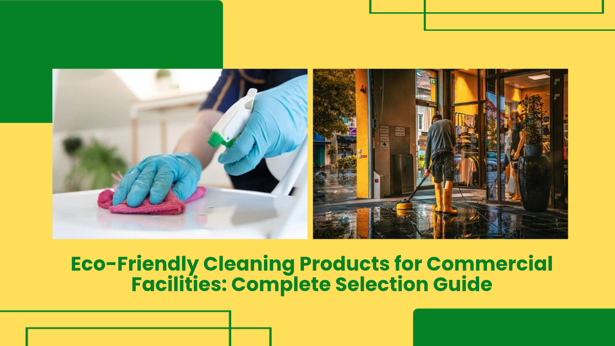 Eco-Friendly Cleaning Products