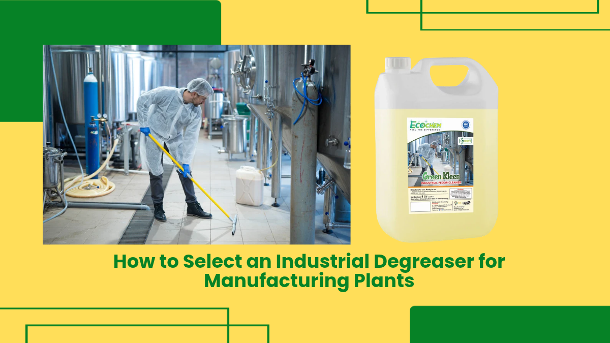 Industrial Degreaser For Manufacturing Plants